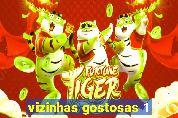 vizinhas gostosas 1