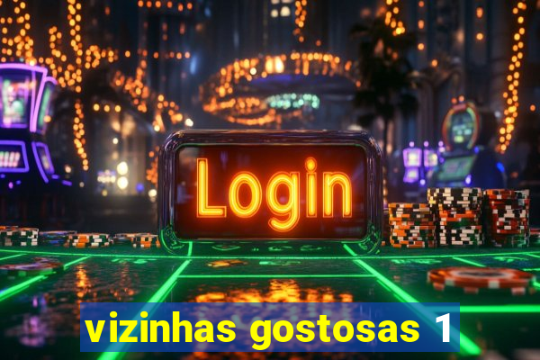 vizinhas gostosas 1