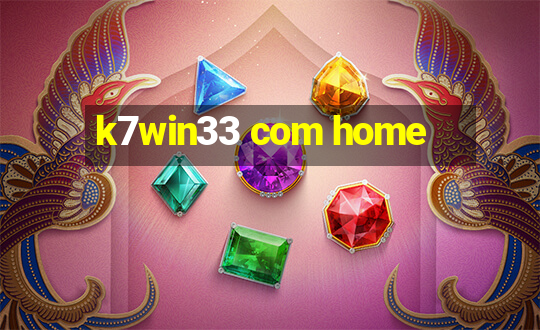 k7win33 com home