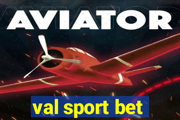 val sport bet