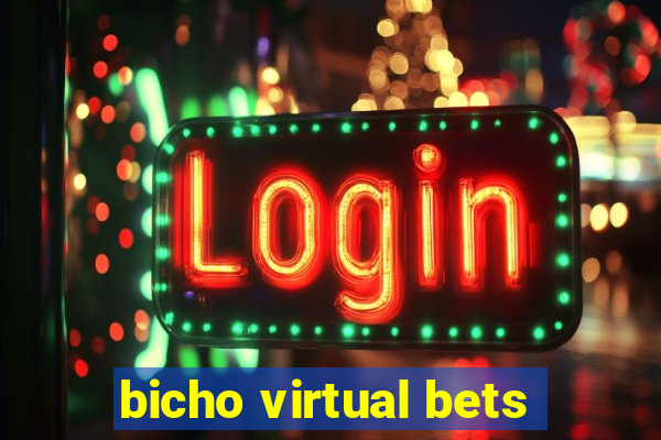 bicho virtual bets