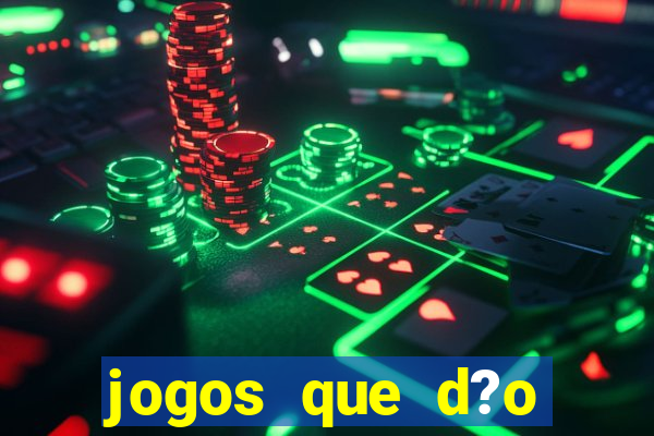 jogos que d?o dinheiro sem depositar nada