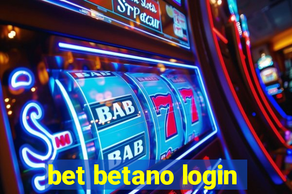 bet betano login