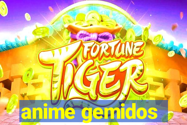 anime gemidos