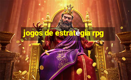 jogos de estratégia rpg