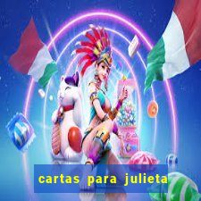 cartas para julieta filme completo