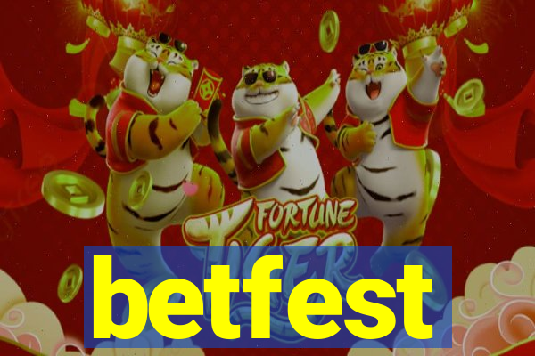 betfest