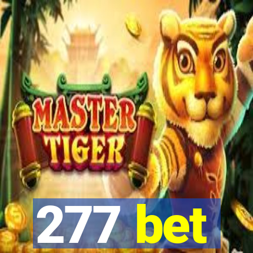 277 bet