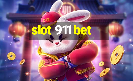 slot 911 bet