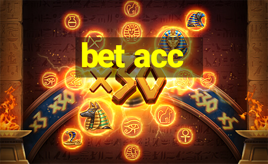 bet acc