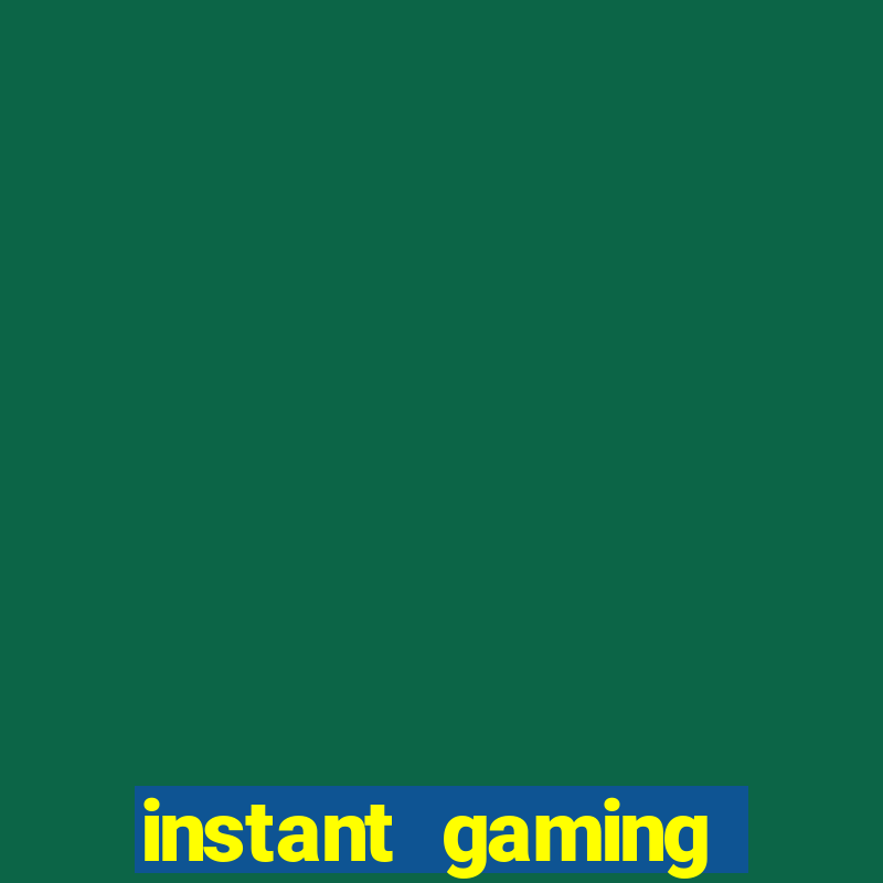 instant gaming reclame aqui