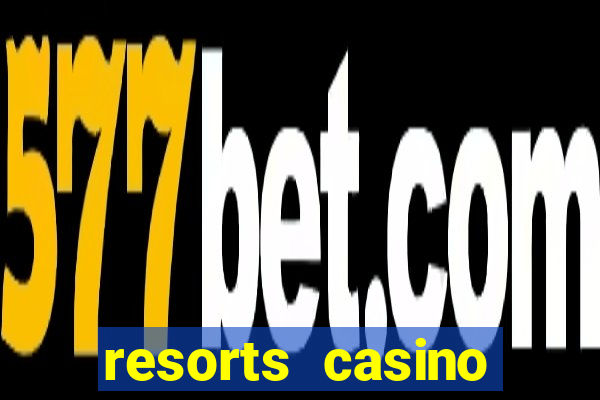 resorts casino atlantic city