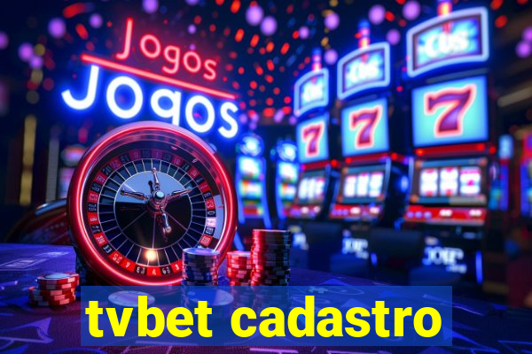 tvbet cadastro