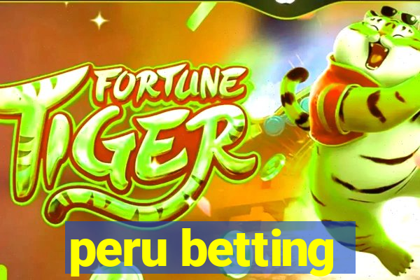 peru betting