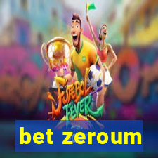 bet zeroum