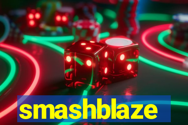 smashblaze