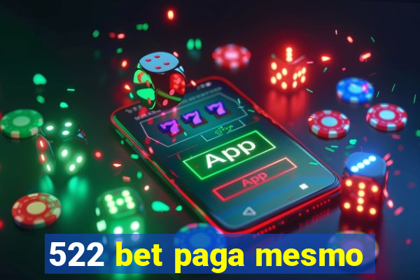 522 bet paga mesmo