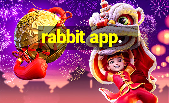 rabbit app.