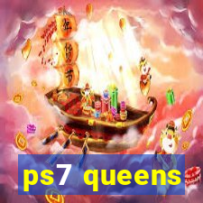 ps7 queens