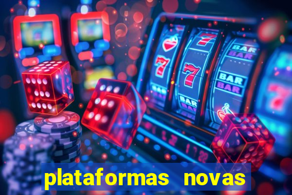 plataformas novas que est o pagando