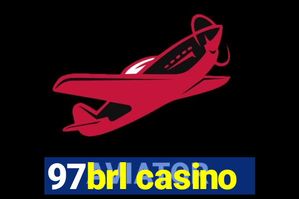 97brl casino