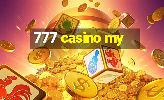 777 casino my