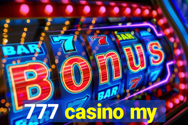 777 casino my