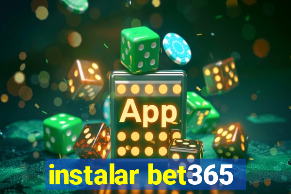 instalar bet365