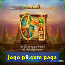 jogo p9.com paga