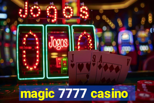 magic 7777 casino