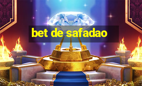 bet de safadao