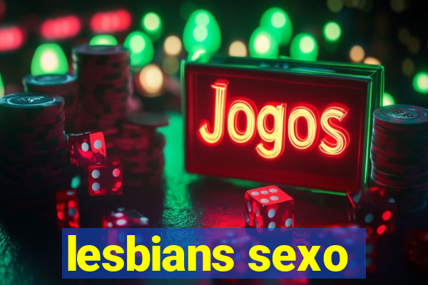 lesbians sexo