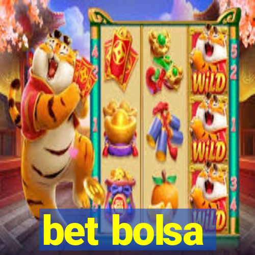 bet bolsa