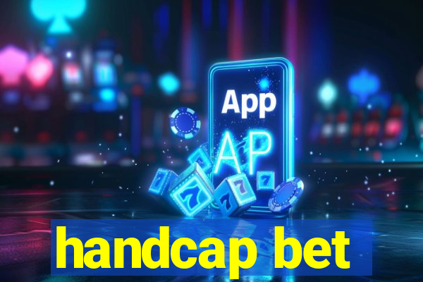 handcap bet