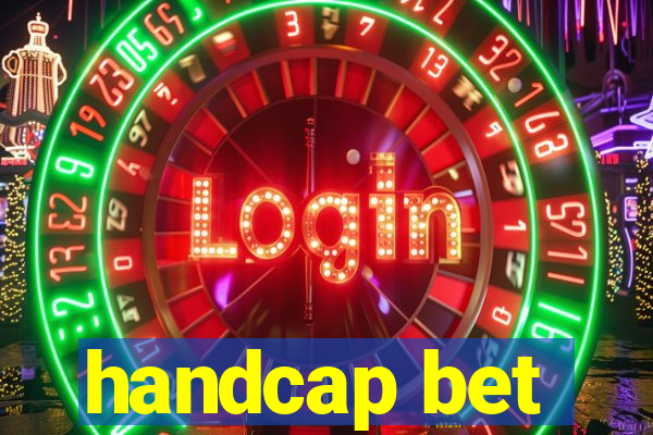 handcap bet