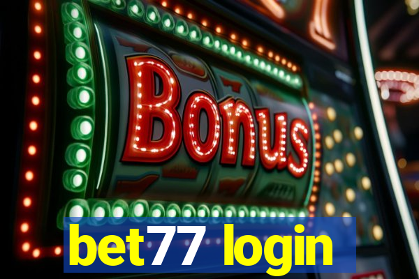 bet77 login