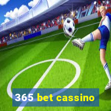 365 bet cassino