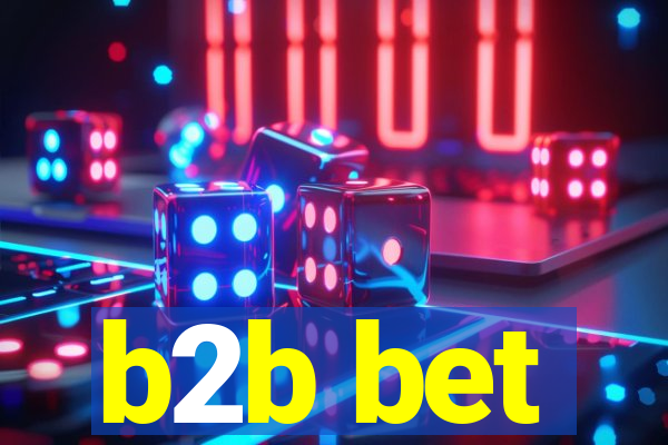 b2b bet