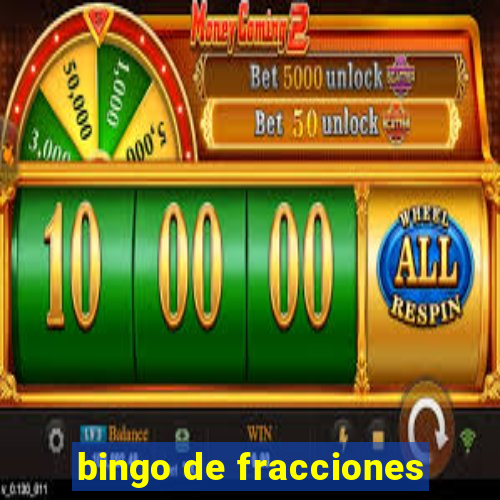 bingo de fracciones