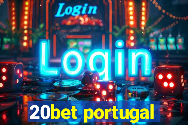 20bet portugal