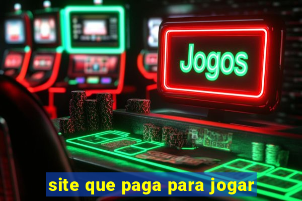 site que paga para jogar