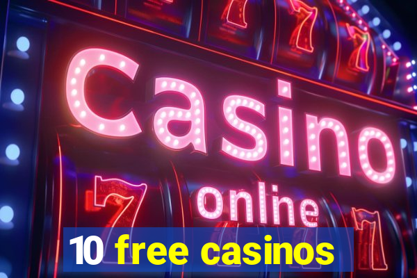 10 free casinos