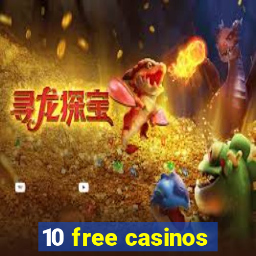 10 free casinos