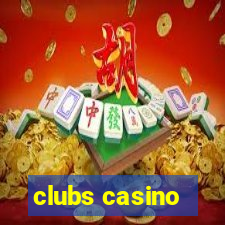 clubs casino