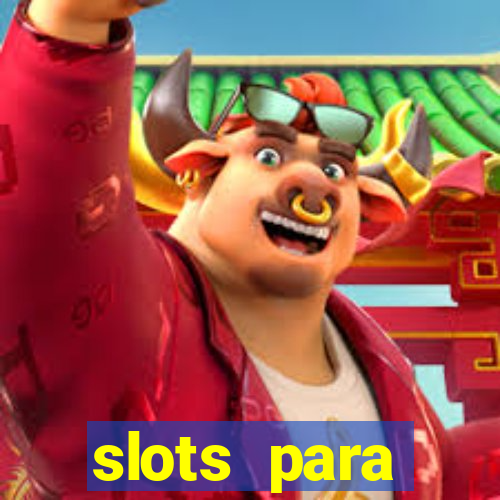 slots para máquinas de frutas