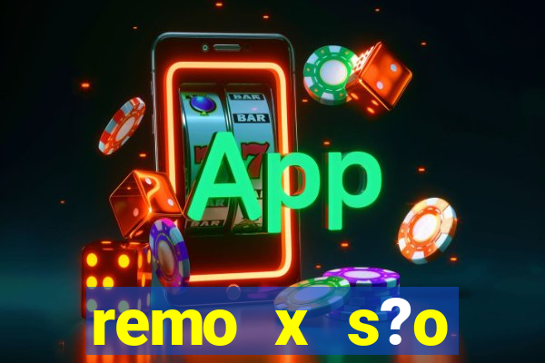 remo x s?o bernardo palpite