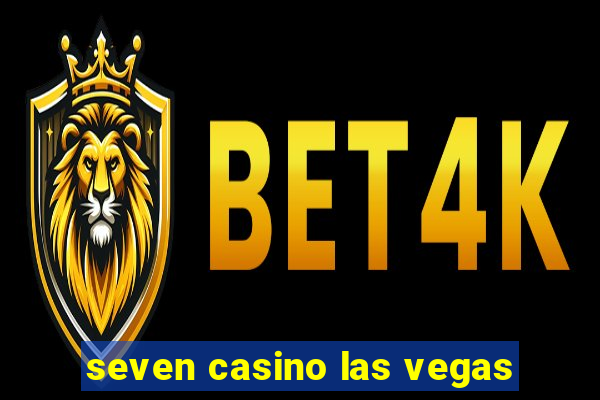 seven casino las vegas