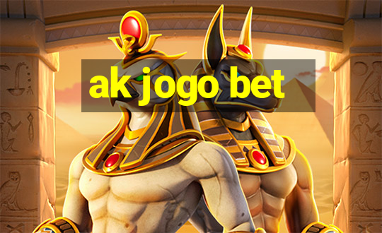 ak jogo bet