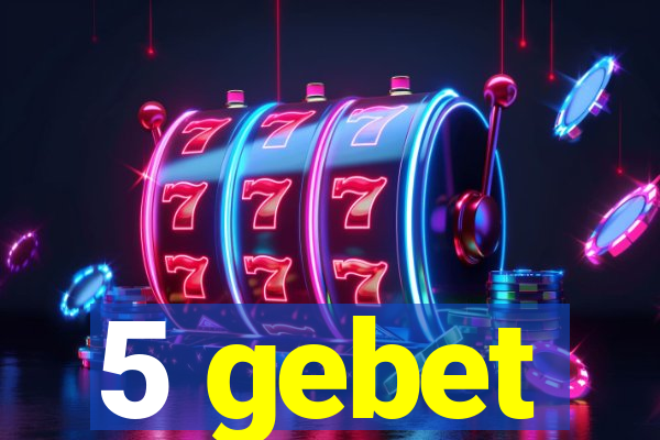 5 gebet