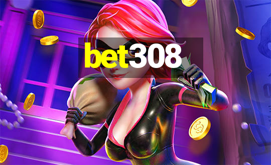 bet308